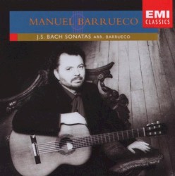 J.S. Bach Sonatas, arr. Barrueco