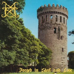 Forged in Steel and Love