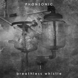 Breathless Whistle – Live at Sounds for a Small Space