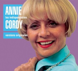 Les Indispensables d’Annie Cordy