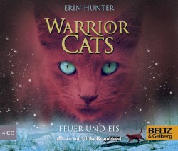 Warrior Cats: Feuer und Eis