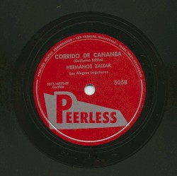 Corrido de Cananea / Valentín de la Sierra