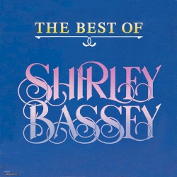 The Best of Shirley Bassey
