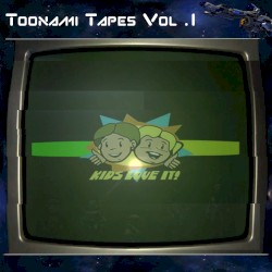 Toonami Tapes, Vol. 1