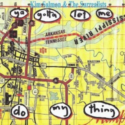 Ya Gotta Let Me Do My Thing