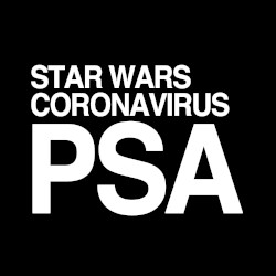 Star Wars Coronavirus PSA