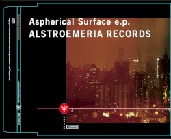 Aspherical Surface e.p.