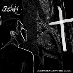 The Dark Side of the Earth