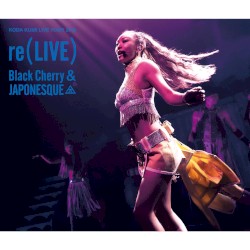 LIVE TOUR 2019 re(LIVE) -Black Cherry- in Osaka at オリックス劇場 (2019.10.13)