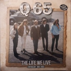 The Life We Live: Anthology 1965-2000