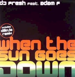 When the Sun Goes Down