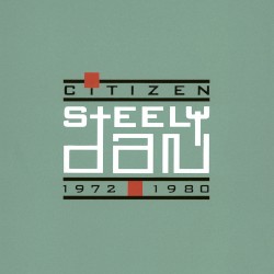 Citizen Steely Dan: 1972–1980