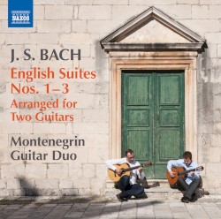 English Suites nos. 1-3 Arranged for Two Guitars