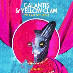 We Can Get High (remixes)