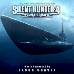 Silent Hunter 4: Wolves of the Pacific Original Soundtrack