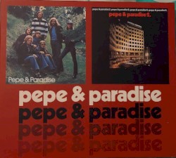 Pepe & Paradise / Pepe & Paradise 2