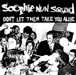 Don't Let Them Take You Alive!