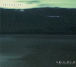 The Seduction of Silence