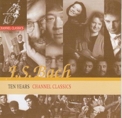 Ten Years Channel Classics