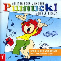 Meister Eder und sein Pumuckl: Spuk in der Werkstatt / Das verkaufte Bett