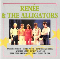 Renée & The Alligators