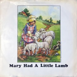 Mary Had a Little Lamb / Little Woman Love