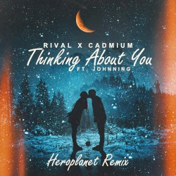 Thinking About You (Heroplanet remix)
