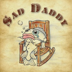 Sad Daddy