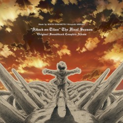 TVアニメ「進撃の巨人 The Final Season」Original Sound Track Complete Album