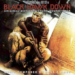 Black Hawk Down: Original Motion Picture Soundtrack