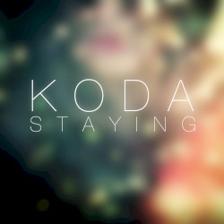 Staying