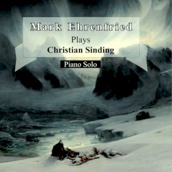 Mark Ehrenfried plays Christian Sinding