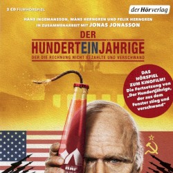 Der Hunderteinjährige, der die Rechnung nicht bezahlte und verschwand