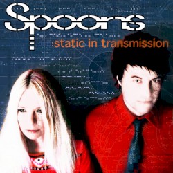 Static in Transmission