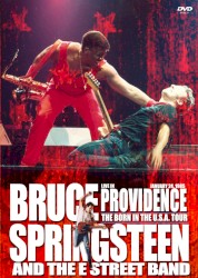 The Born in the U.S.A. Tour: Live in Providence: January 24, 1985