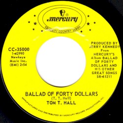 Ballad of Forty Dollars / Homecoming