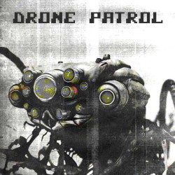 Drone Patrol EP