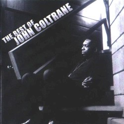The Best of John Coltrane