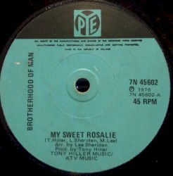 My Sweet Rosalie / Sugar Honey Love