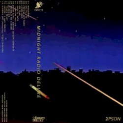 MIDNIGHT RADIO DELUXE