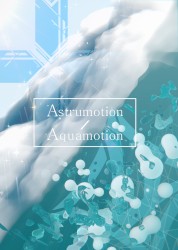Astrumotion / Aquamotion