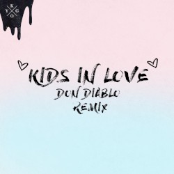 Kids in Love (Don Diablo remix)