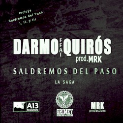 Saldremos del paso: la saga