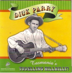 Tasmania's Yodelling Hillbilly