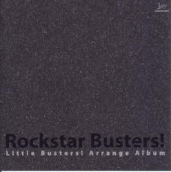 Little Busters! Arrange Album: Rockstar Busters!