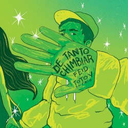 De tanto chimbiar