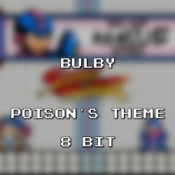 Poison’s Theme 8 Bit (Ultra Street Fighter IV)