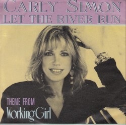 Let the River Run: Theme From Working Girl