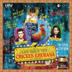 Luv Shuv Tey Chicken Khurana