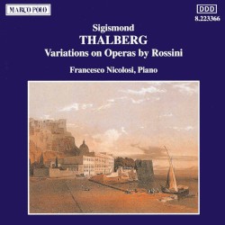 Variations on Operas by Rossini